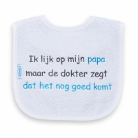Funnies slabber - Ik lijk op mijn papa maar de dokter zegt dat het nog goed komt