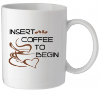 Mok - Insert coffee to begin