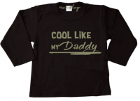 Shirt | Cool like my daddy