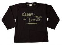 Shirt | Daddy you are my favorite