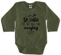 Romper | I am to cute to be on the naughty list