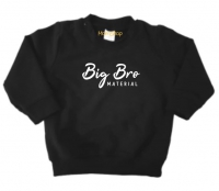 Sweater | Big Bro material