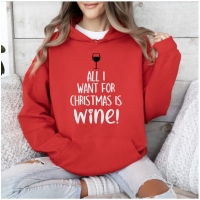 Hoodie | All i want for christmas is wine