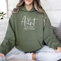 Hoodie | Aunt like a mom only cooler